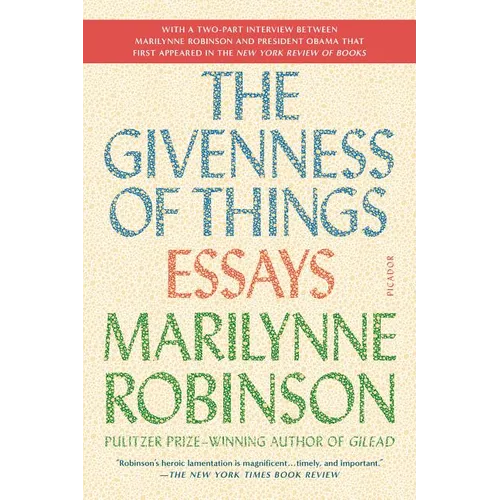 The Givenness of Things: Essays