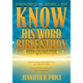 Know His Word Bible Study: 4th Quarter: 4th Quarter