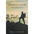 The Way of Sonship: A Practicum for Sanctification