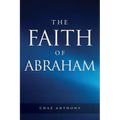 The Faith of Abraham
