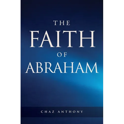 The Faith of Abraham