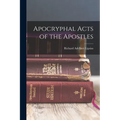 Apocryphal Acts of the Apostles