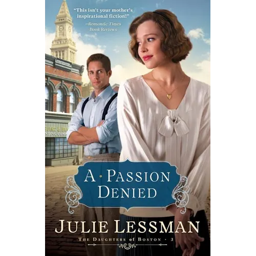 A Passion Denied