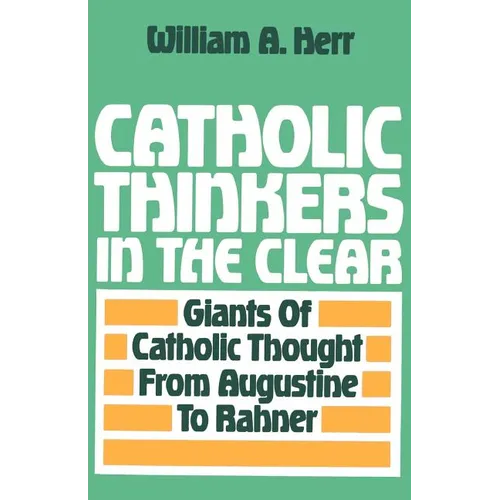 Catholic Thinkers in the Clear