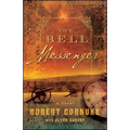 The Bell Messenger: Book One