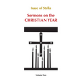 Sermons on the Christian Year: Volume Two Volume 66