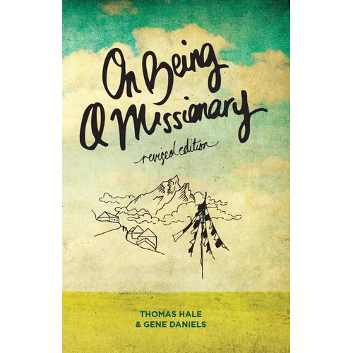 On Being a Missionary (Revised Edition)