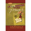 The Busy Grandma's Guide to Prayer: A Guided Journal