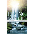 Living Waters: Daily Devotionals for a Renewed Spirit