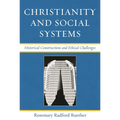Christianity and Social Systems: Historical Constructions and Ethical Challenges