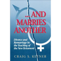 And Marries Another