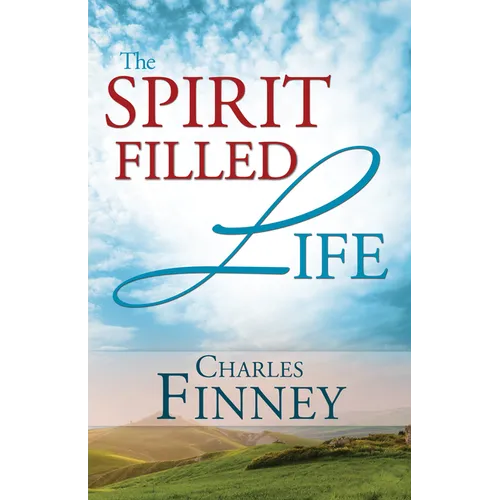 The Spirit Filled Life
