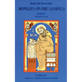 Homilies on the Gospels Book One - Advent to Lent: Volume 110