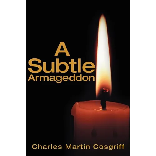 Subtle Armageddon