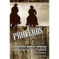 Proverbs: Simplified Cowboy Version