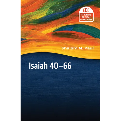 Isaiah 40-66: Translation and Commentary