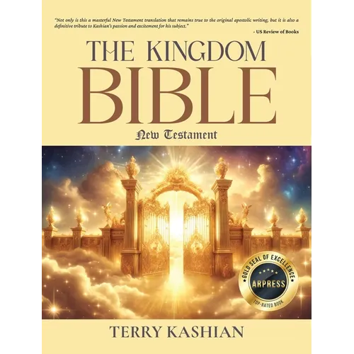 The Kingdom Bible: New Testament