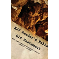 KJV Reader's Bible (Old Testament) GENESIS - ESTHER