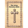 The Arian Christian Bible