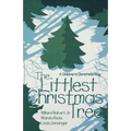 The Littlest Christmas Tree: A Children's Christmas Play