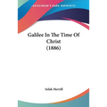 Galilee In The Time Of Christ (1886)
