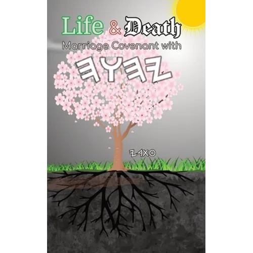 Life and Death Marriage Covenant with Yahuah