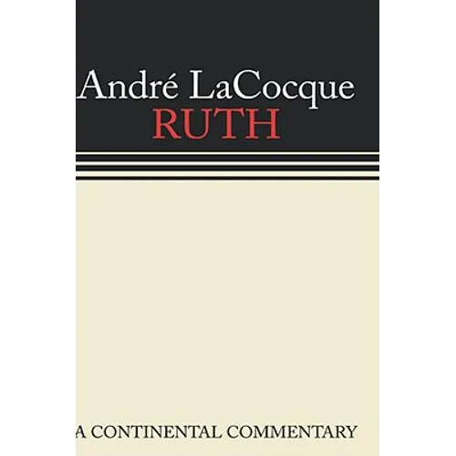 Ruth: A Continental Commentary
