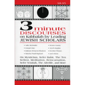 3 Minute Discourses on Kabbalah by Leading Jewish Scholars