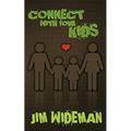 Connect with Your Kids