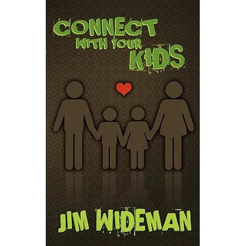 Connect with Your Kids