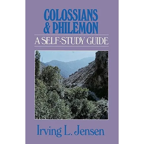 Colossians & Philemon: A Self-Study Guide