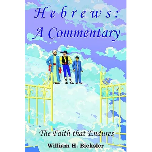 Hebrews: A Commentary