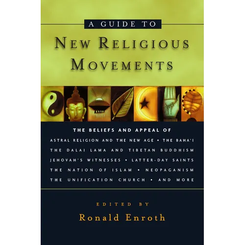 A Guide to New Religious Movements