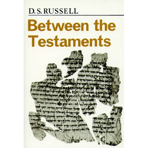 Between the Testaments Pp