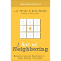 Art of Neighboring