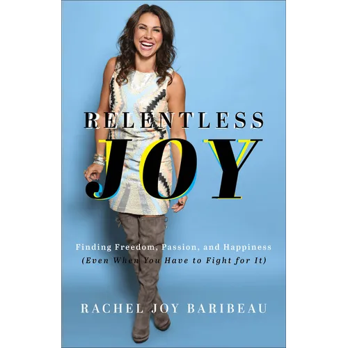 Relentless Joy