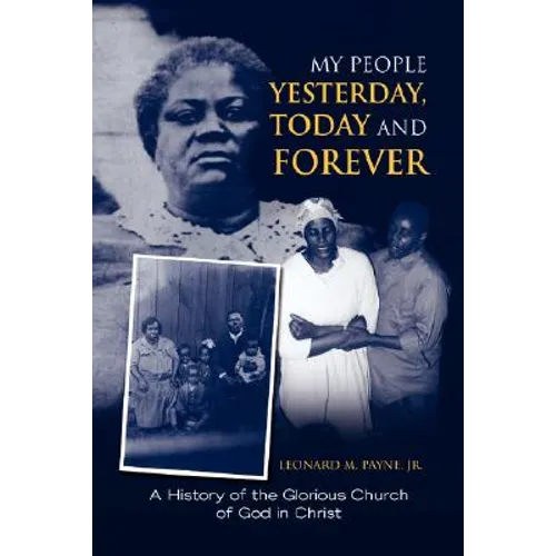 My People Yesterday, Today and Forever