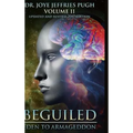 Beguiled: Eden to Armageddon Volume 2