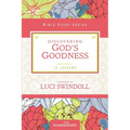 The Discovering God's Goodness