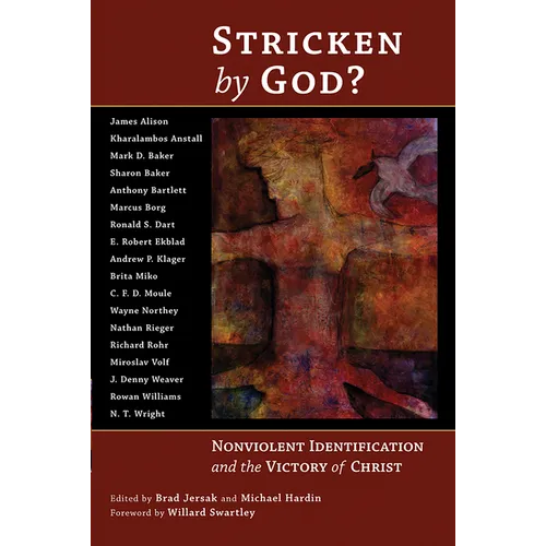 Stricken by God?: Nonviolent Identification and the Victory of Christ