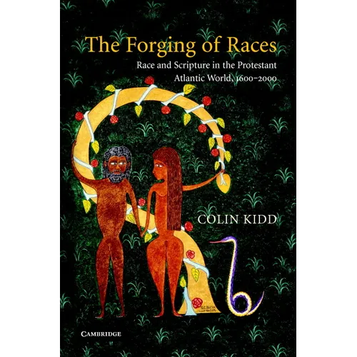 The Forging of Races