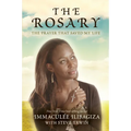 The Rosary: The Prayer That Saved My Life