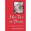 Hear Then the Parable