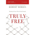 El Truly Free Study Guide: Breaking the Snares That So Easily Entangle