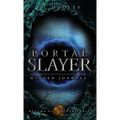 Portal Slayer: Hidden Journey