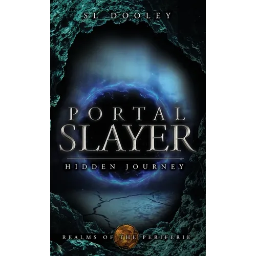 Portal Slayer: Hidden Journey