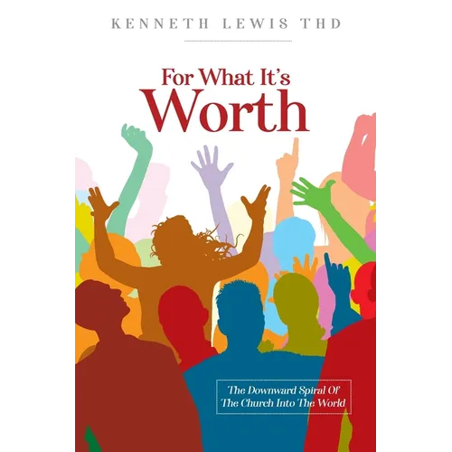 For What It's Worth