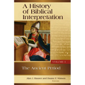 A History of Biblical Interpretation, Vol. 1: The Ancient Period