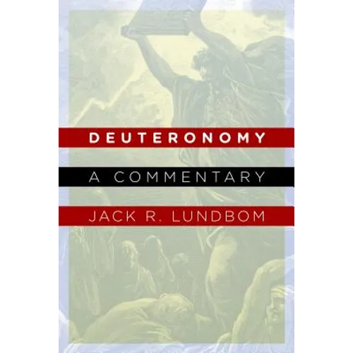 Deuteronomy: A Commentary