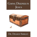 Going Deeper in Jesus